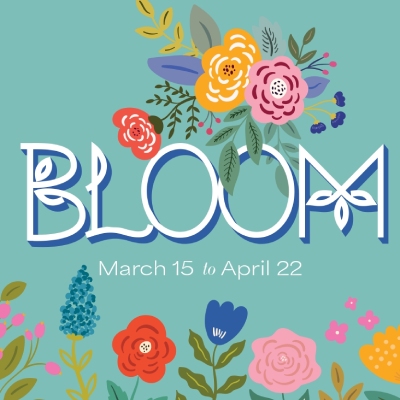 Bloom March 15 to April 22